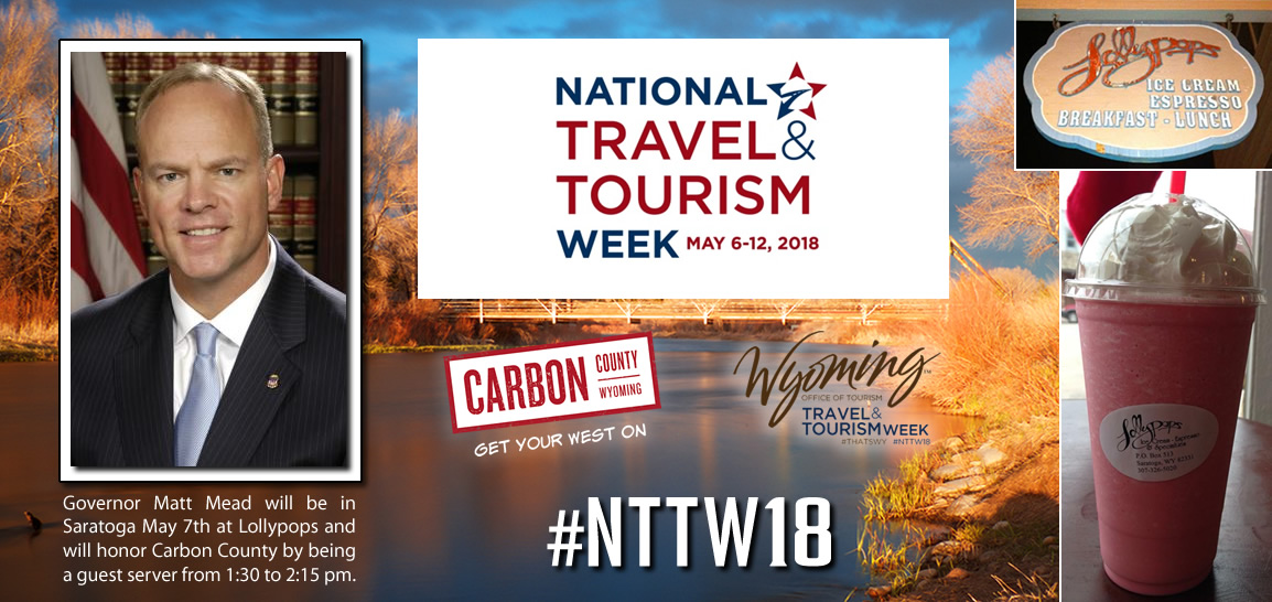Governor Matt Mead will be in Saratoga for National Travel & Tourism week