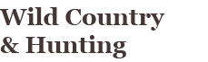 Wild Country & Hunting